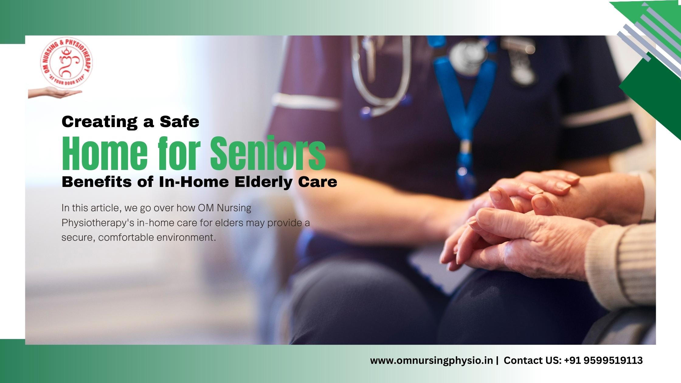 Creating a Safe and Comfortable Home for seniors: Exploring the Benefits of In-Home Elderly Care